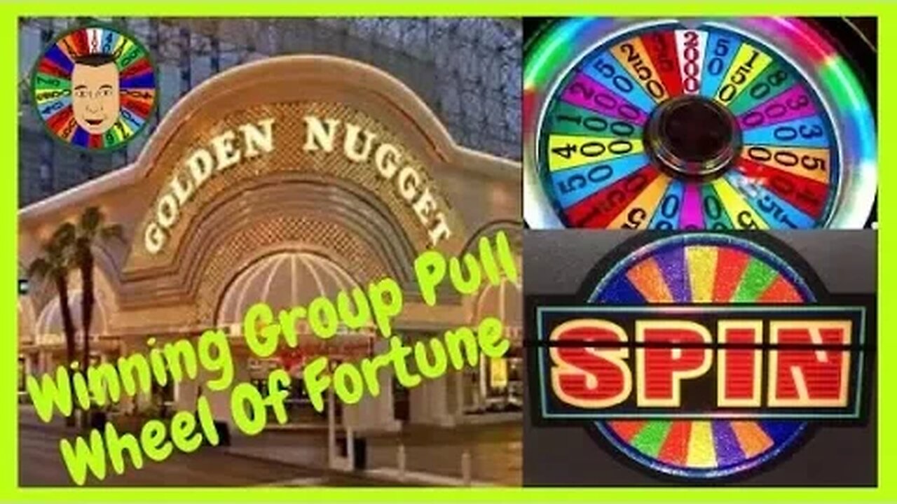 š„Winning Wheel Of Fortune Group Pull/Golden Nuggetš„