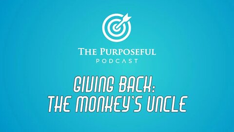 Giving Back : The Monkeys Uncle
