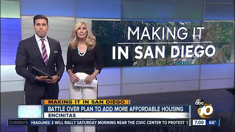 Making It In San Diego: Battle over plan to add affordable housing