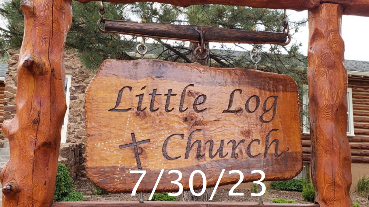 Distinctions of Spirits & Kinds of Tongues | Little Log Church, Palmer Lake, CO | 07/23/2023