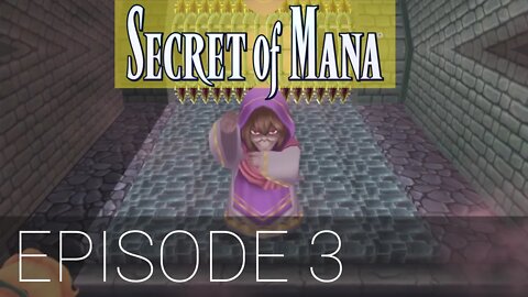 Secret of Mana Remake Episode 3 - Granny's Pet