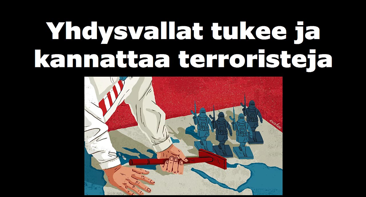 Yhdysvallat tukee ja kannattaa terroristeja