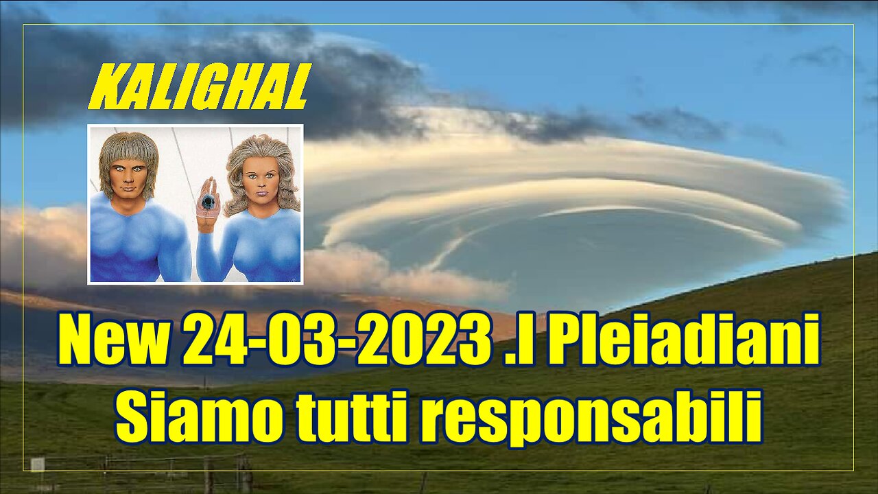 Pleiadiani - Siamo tutti responsabili