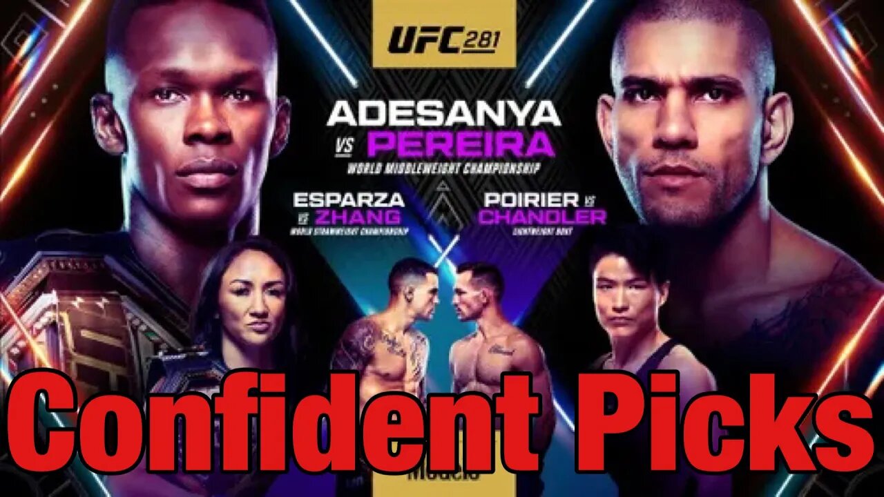 UFC 281 Adesanya Vs Pereira Most Confident Picks