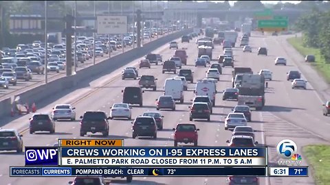 Crews working on I-95 express lanes in Boca Raton