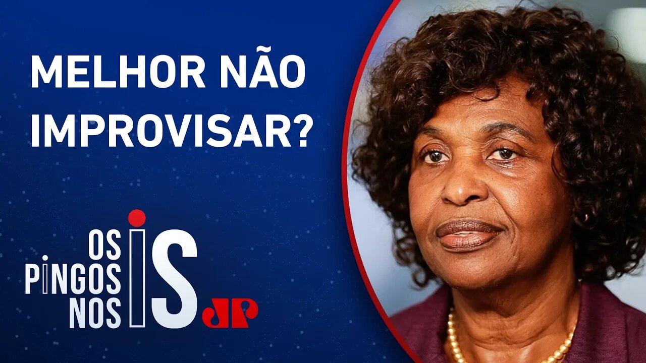 Benedita defende Lula após presidente agradecer africanos pelo período de escravidão