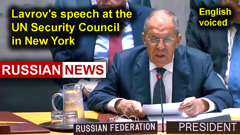 Lavrov's speech at the UN Security Council in New York | Russia