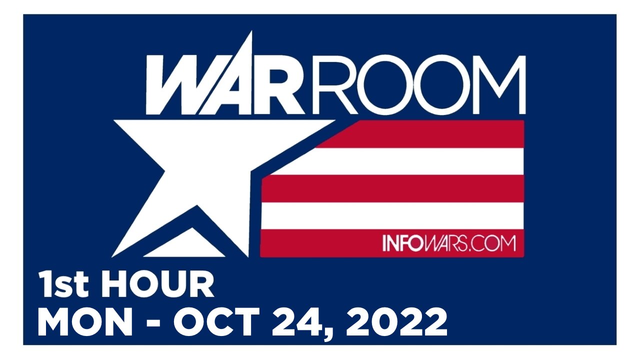 WAR ROOM [1 of 3] Monday 10/24/22 • News, Reports & Analysis • Infowars