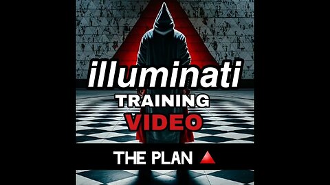 𝙞𝙡𝙡𝙪𝙢𝙞𝙣𝙖𝙩𝙞 Training Video: 𝙏𝙝𝙚 𝙋𝙡𝙖𝙣 🔺️