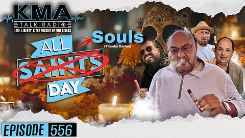 KMA Talk Radio Episode 556 – All Souls Day