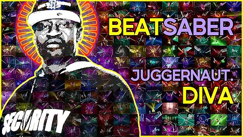 (beat saber) juggernaut. - diva [mapper: muffn]