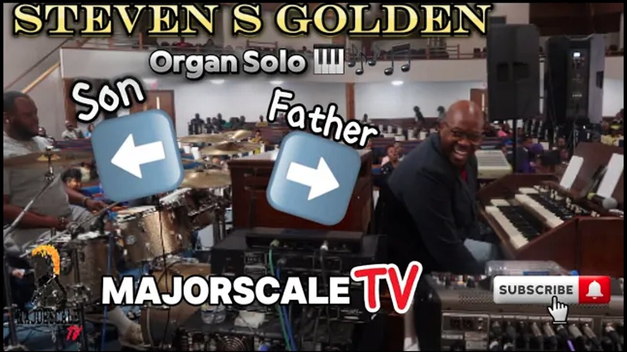 Steven S Golden Jr / Organ Solo - wonder is your name - Father & Son