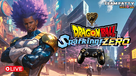 FATTY & FRIENDS play DRAGON BALL SPARKING ZERO 🎮🐉