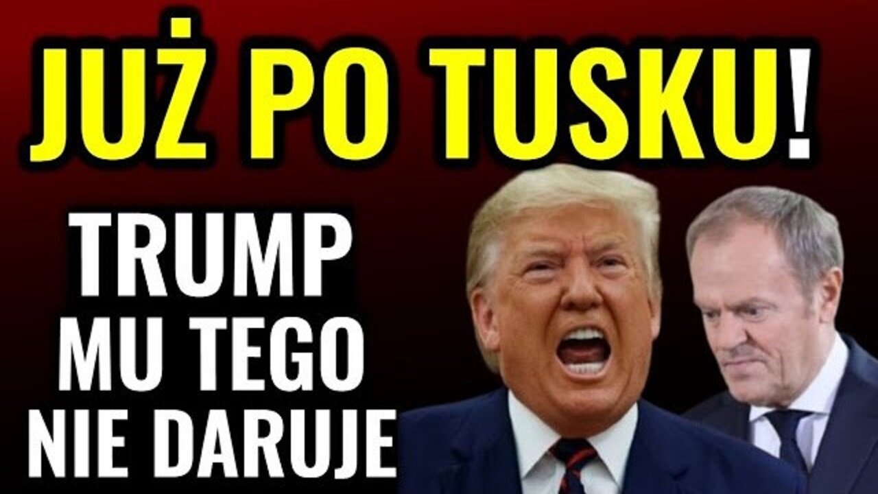 Donald Tusk się pogrążył! (7/8.11.2024)