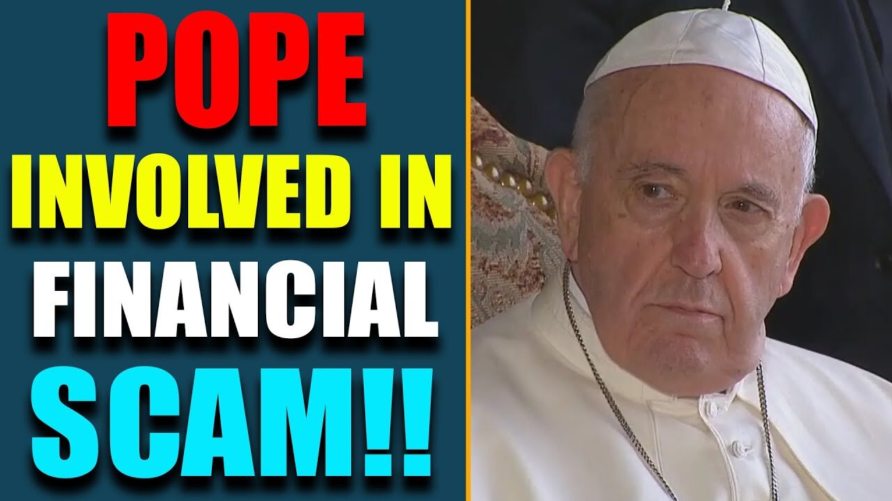 SHOCKING HISTORY NEWS: POPE FRANCIS REPORTLY INVOLVED IN FINANCIAL SCAM INVESTIGATION.