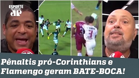 "Que VERGONHA!" Pênaltis pró-Corinthians e Flamengo geram BATE-BOCA ao vivo!