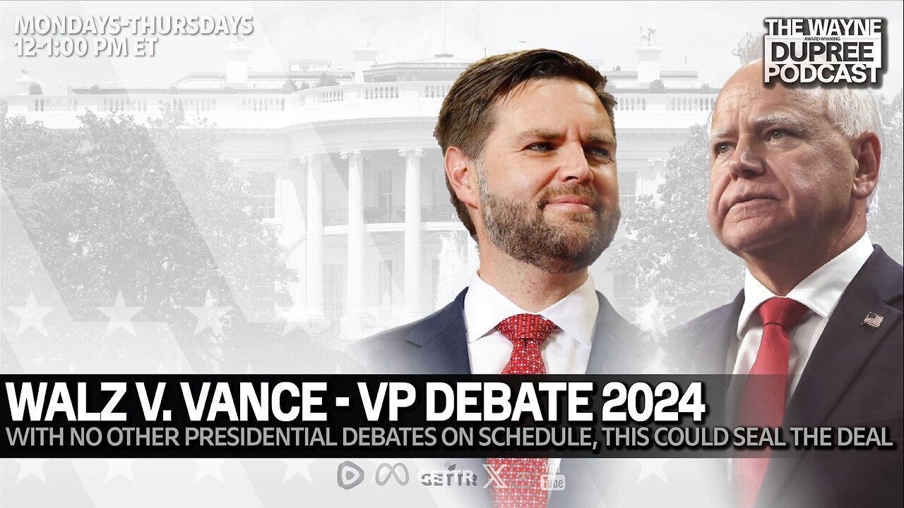 E1970: Final Debate? Vance, Walz to face off Tuesday Night 10/1/24