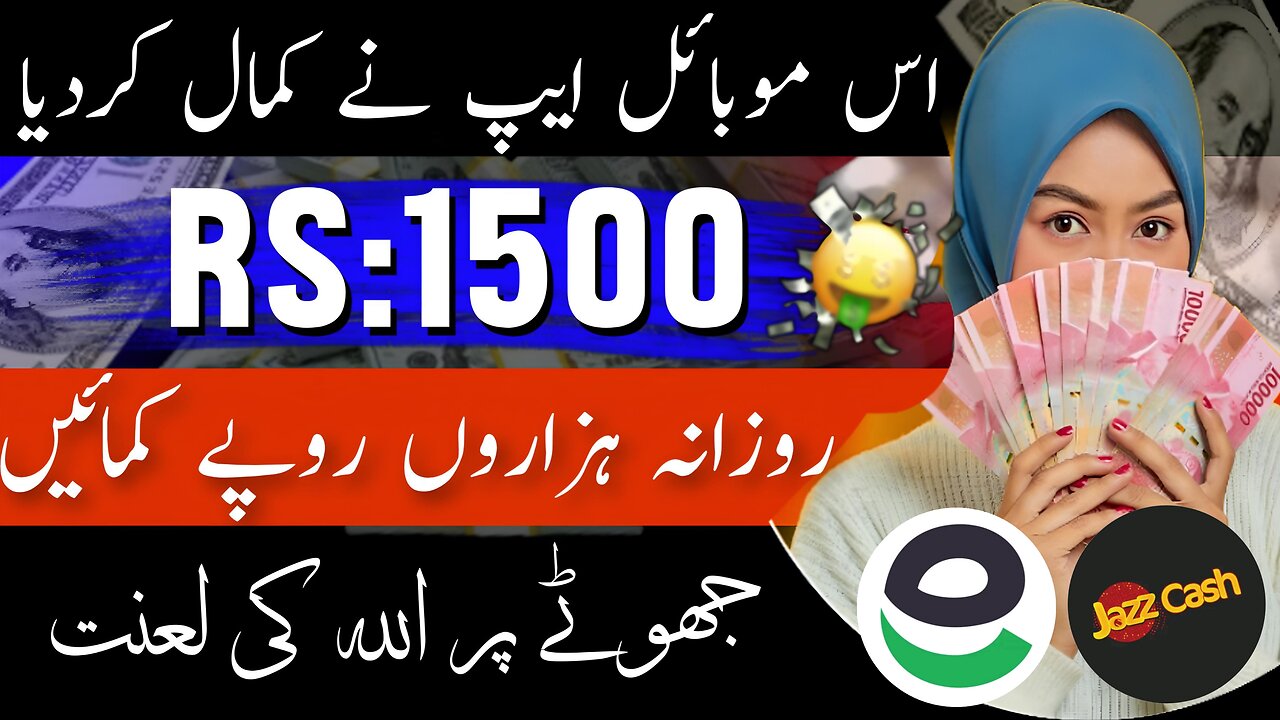 online earning app in pakistan 2024 with withdraw proof - easypaisa jazzcash earning app|earn money