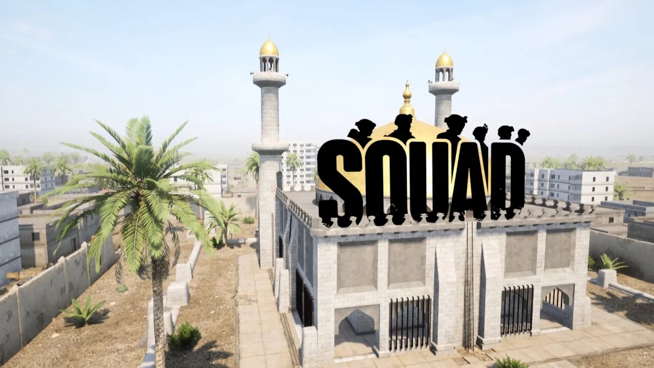 Squad [The Mosque Superfob]