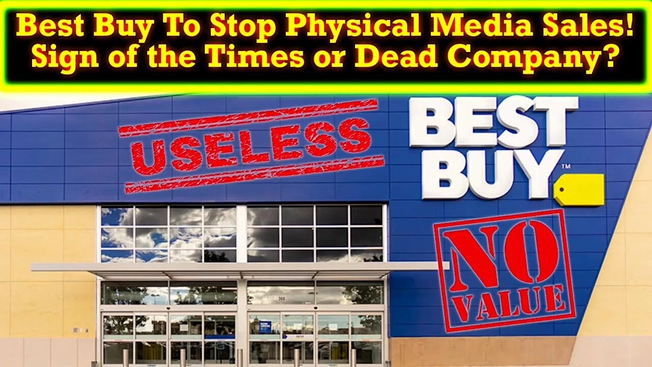 Best Buy Ready To Cease Selling TV and Movie Physical Media!? What Does This Mean?