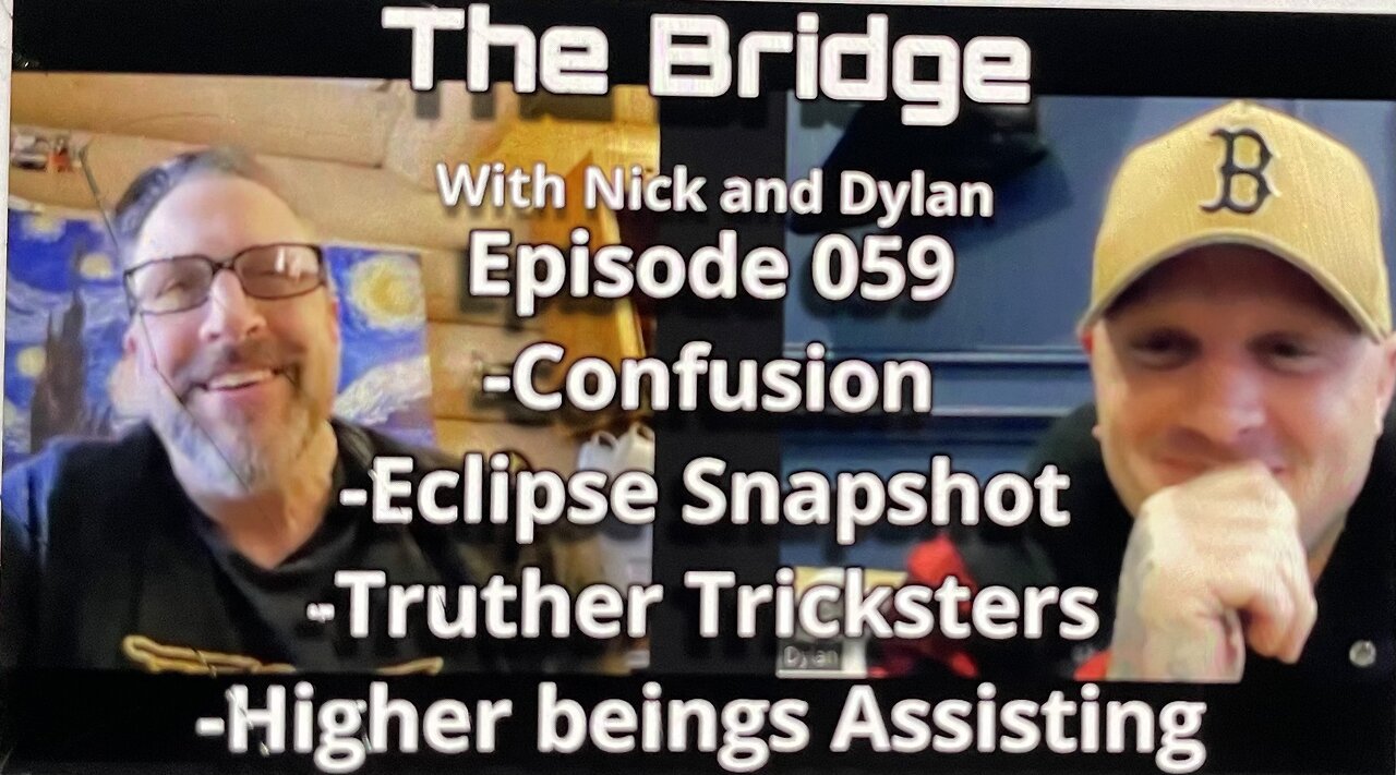 The Bridge With Nick and Dylan Episode 059