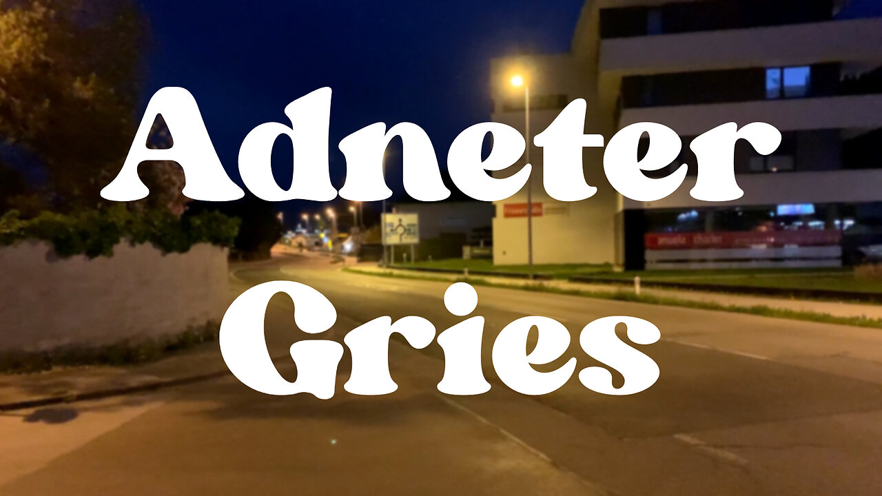 4K Night Walking in Adneter Gries, Austria|June 2023