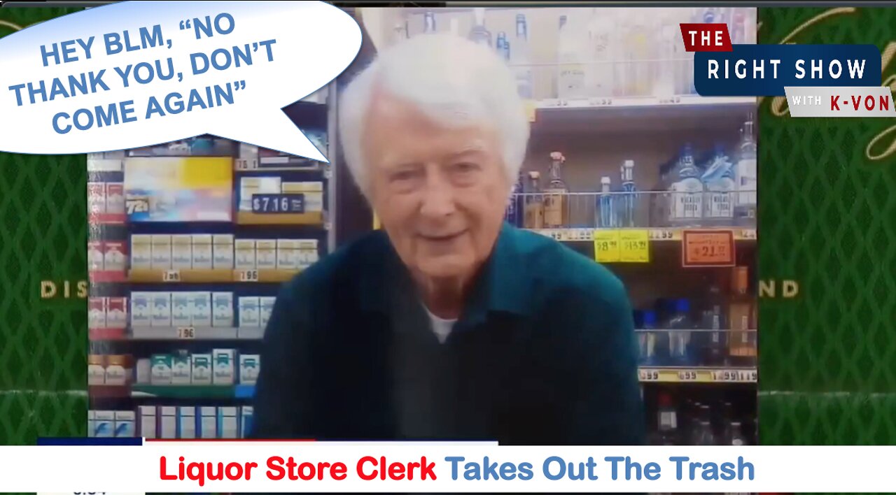 BLM Again: Liquor Store Clerk Takes Out the Trash (host K-von claps)