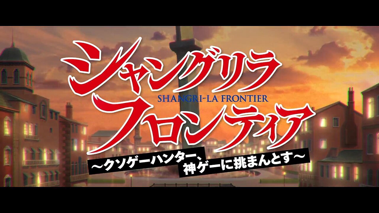 Shangri-La Frontier 2nd Season opening