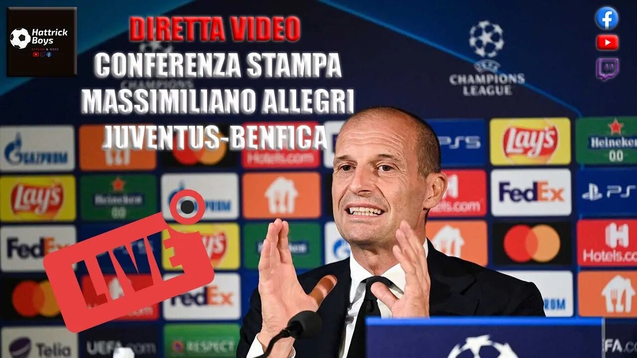 DIRETTA VIDEO : CONFERENZA STAMPA ALLEGRI JUVENTUS BENFICA