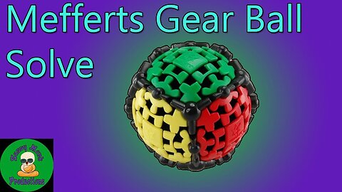 Mefferts Gear Ball Solve