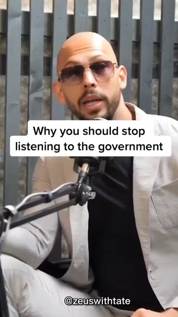 Andrew Tate - Why You Should Stop Listening To The Government
