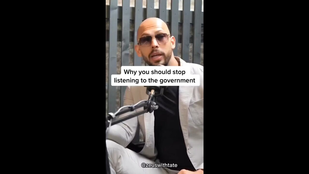 Andrew Tate - Why You Should Stop Listening To The Government