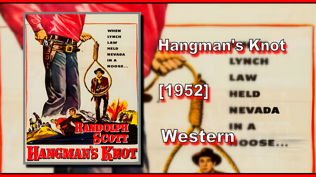 Hangman's Knot (1952) | WESTERN | FULL MOVIE