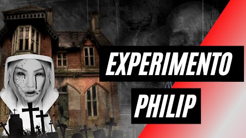 El experimento Philip ¿Realmente crees en fantasmas?