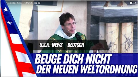 Priester ruft gegen neue Weltordnung auf.