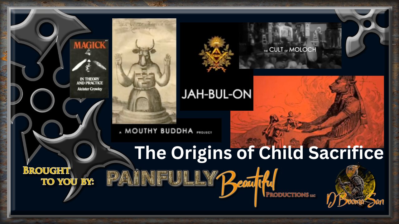 The Origins of Child Sacrifice ~ A Mouthy Buddha Project