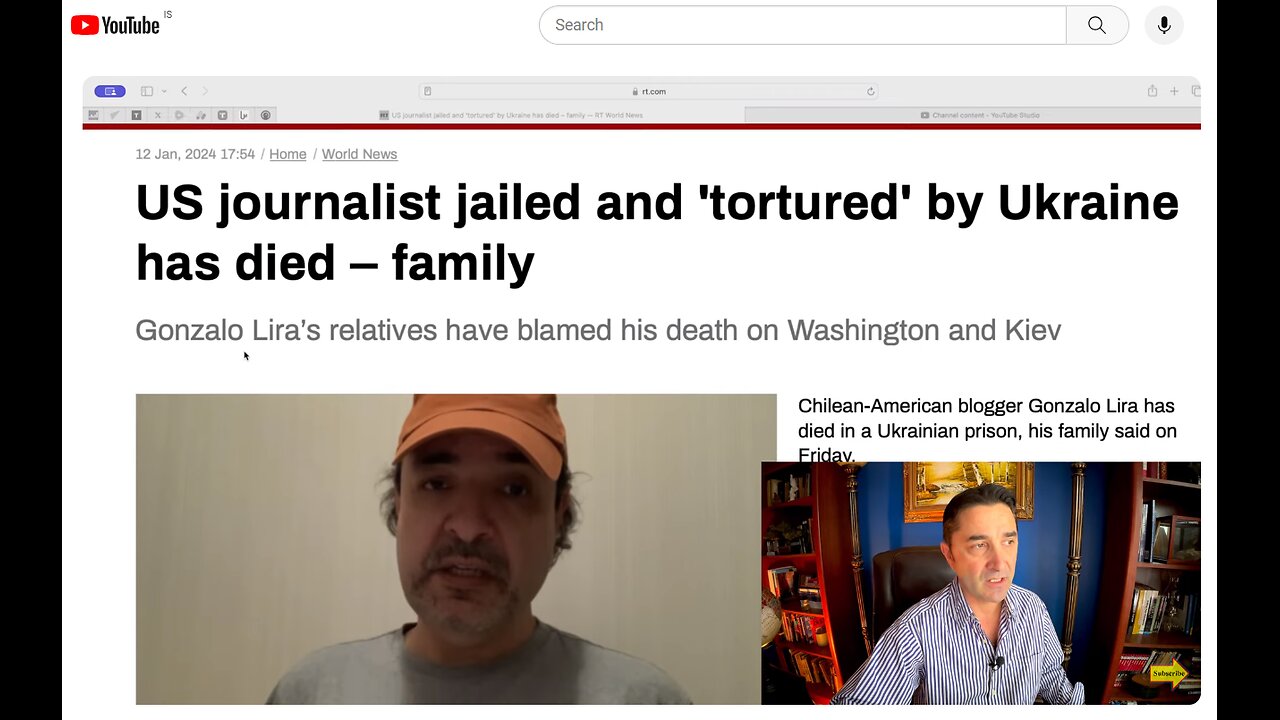 RIP: U.S. citizen Gonzalo Lira has died in Ukrainian prison