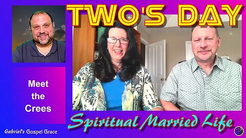 Two's Day - The Spiritual Christian Married Life