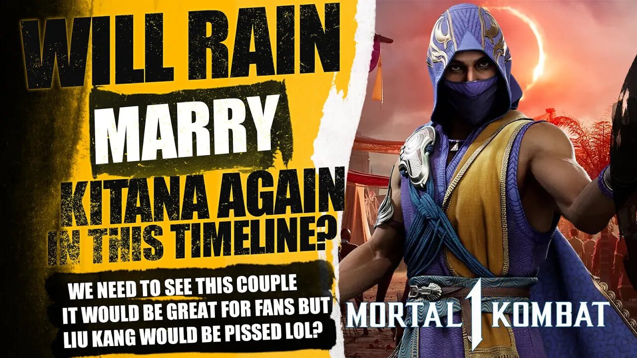 Mortal Kombat 1: Will Rain & Kitana Get Married Again? Whats Going On With Rain In This Timeline?