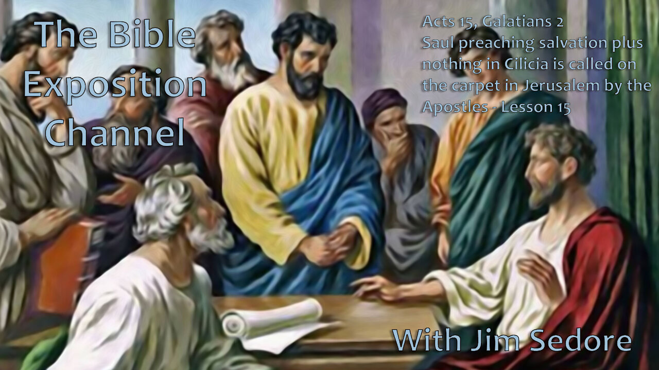Saul preaching salvation plus nothing in Cilicia is called on the carpet in Jerusalem - Lesson 15