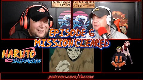 Mission Cleared - Naruto Shippuden Episode 6 Reaction