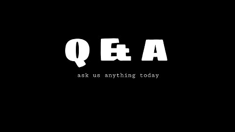 Q & A