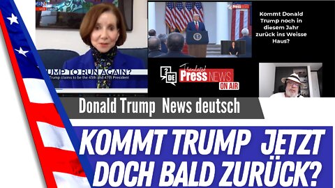 Trump kommt jetzt doch bald zurück?