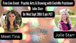 Free Live Event with EvolvMe Practitioner- Psychic Arts & Drawing with Julie Starr