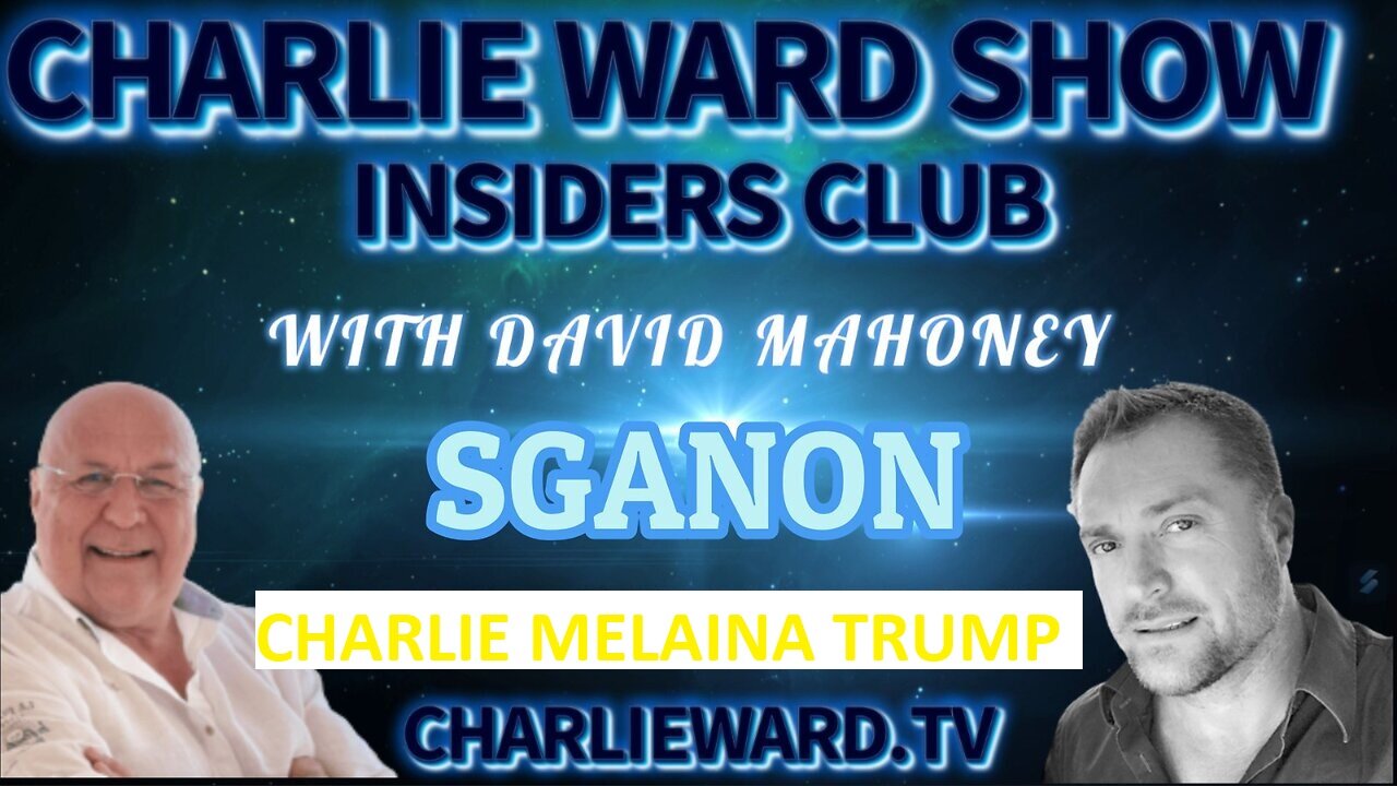 JOIN THE INSIDERS CLUB WITH SGANON, CHARLIE WARD & DAVID MAHONEY