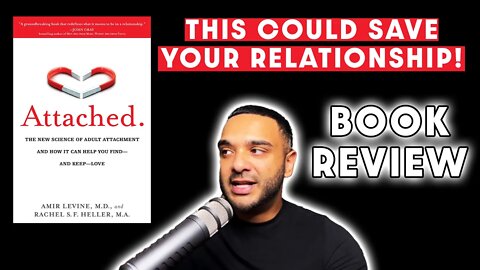 Book Review: Attached (This Could Save Your Relationship)