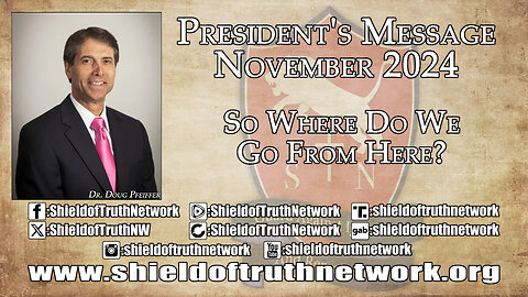 November 2024 Presidents Message - "So Where Do We Go From Here?"