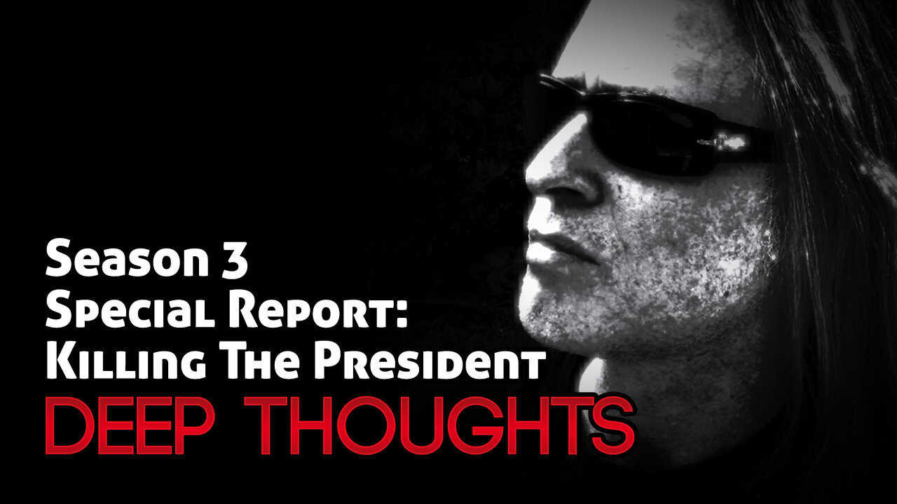 DTR S3 SR: Killing the President