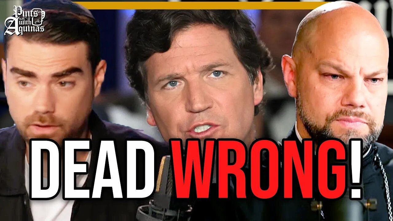 Tucker is WRONG about Ukraine! w/ @BenShapiro & Fr. Jason Charron