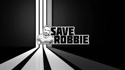 SAVE ROBBIE: FRUSTRATED AND DISAPPOINTED 8/24/24